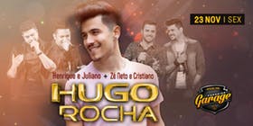 Evento - Hugo Rocha - Tributo a Henrique e Juliano / Zé Neto e Cristiano