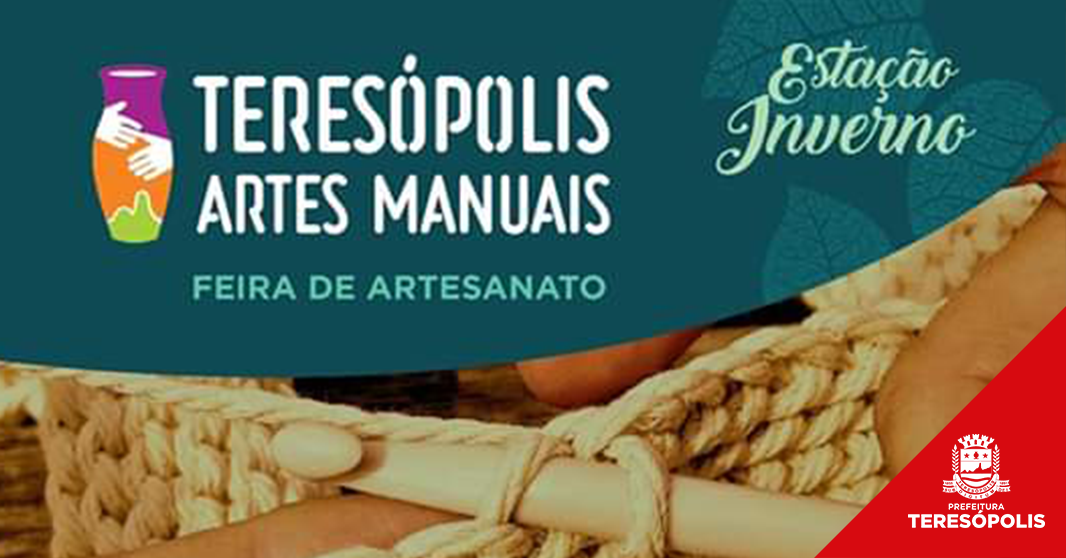 'Teresópolis Artes Manuais' vai até domingo, 21, no Higino