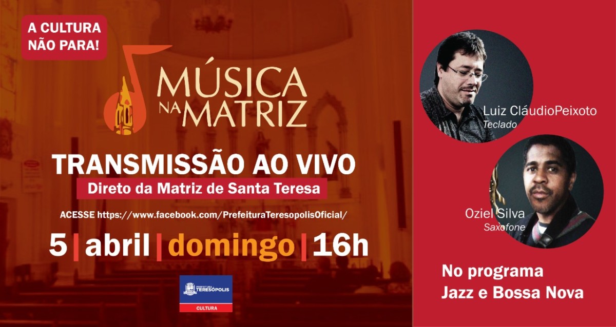 'Música na Matriz' no domingo, 5, terá transmissão ao vivo pelo Facebook da Prefeitura