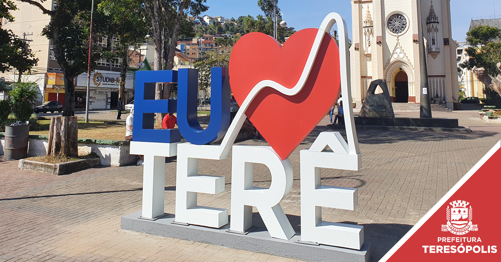 Teresópolis 129 anos: município ganha monumento ?Eu Amo Terê?