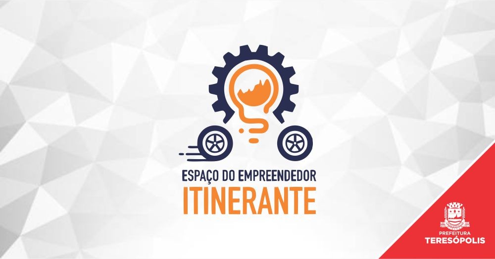 Espaço do Empreendedor Itinerante vai levar serviços aos bairros e localidades do interior