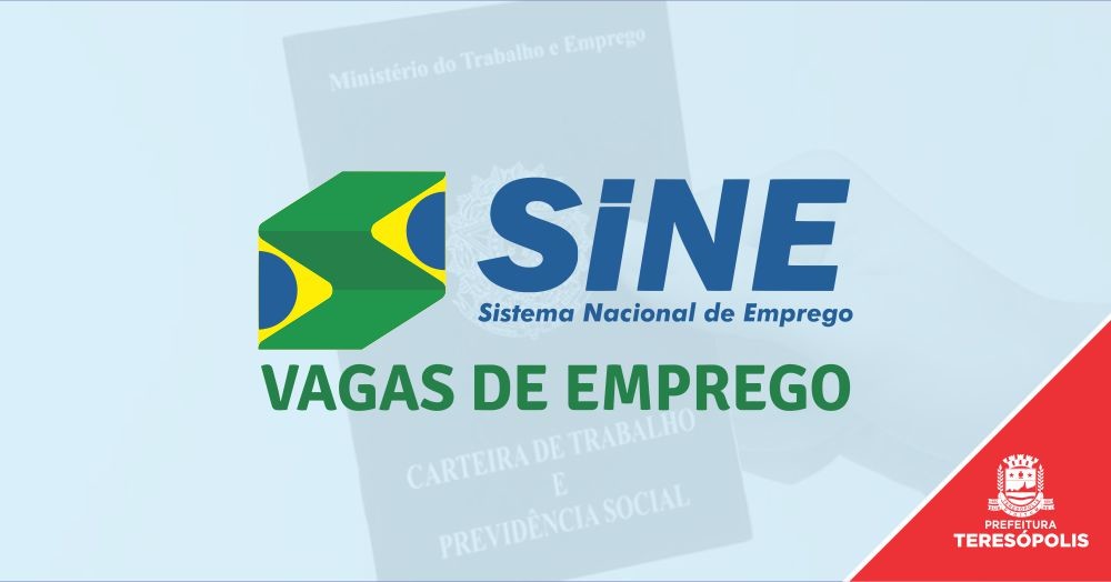 Sine Teresópolis oferece 226 vagas de emprego