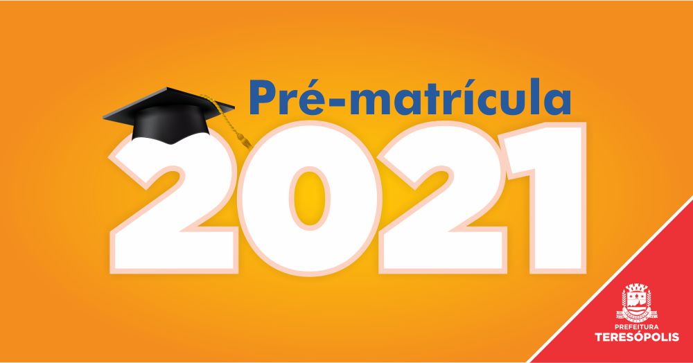 2ª Fase da Pré-matrícula 2021 nas escolas municipais de Teresópolis começa no próximo dia 25