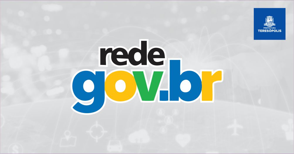 Teresópolis adere à Rede Gov.Br para reduzir a burocracia e ampliar oferta de serviços digitais