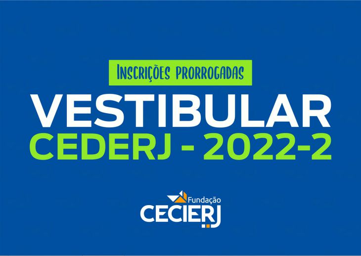 Inscrições para o Vestibular Cederj 2022.2 foram prorrogadas até dia 15 de maio