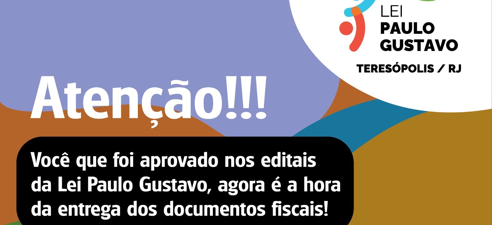 Resultado final dos contemplados pela Lei Paulo Gustavo em Teresópolis: documentos de regularidade fiscal devem ser entregues até sexta, 10/11