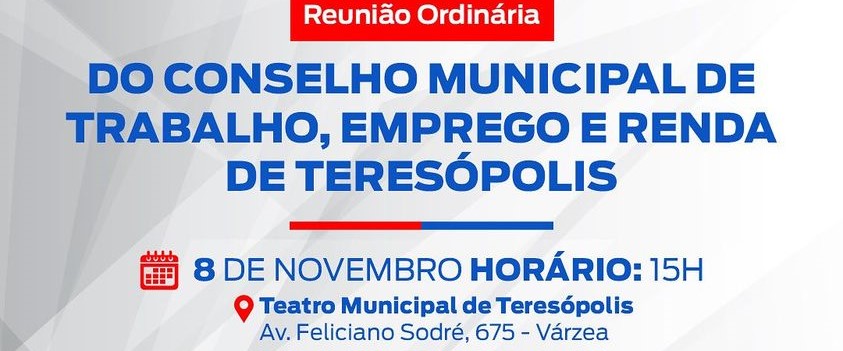Reunião do Conselho de Trabalho, Emprego e Renda de Teresópolis
