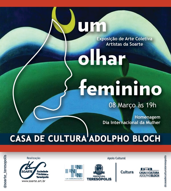 'Um Olhar Feminino': Casa de Cultura de Teresópolis recebe exposição da Soarte em homenagem ao Mês da Mulher