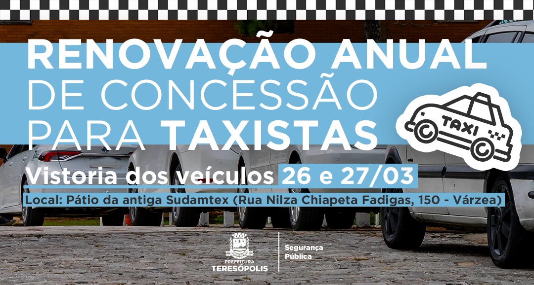 Renovação Anual de Concessão para Taxistas Vistoria dos veículos acontece nos próximos dias 26 e 27