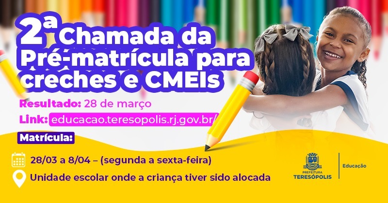 Educação divulga resultado da 2ª Chamada da Pré-matrícula para creches no próximo dia 28/03