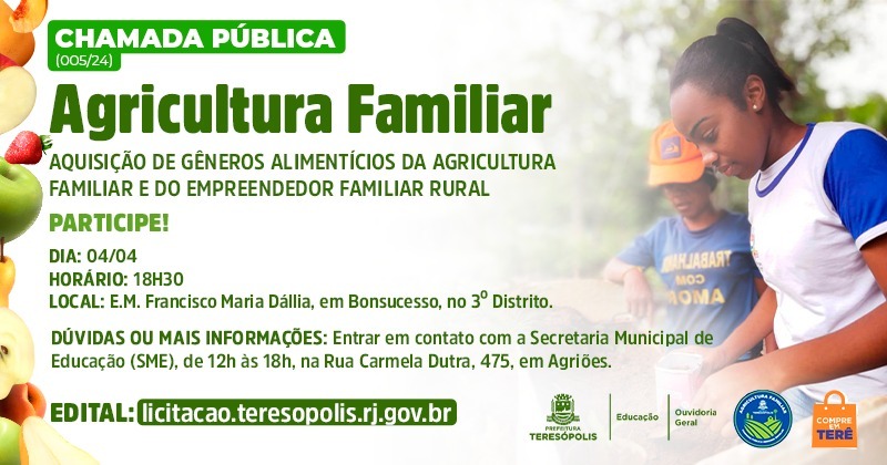 Chamada Pública da Agricultura Familiar para compor a merenda escolar acontece nesta quinta, 4