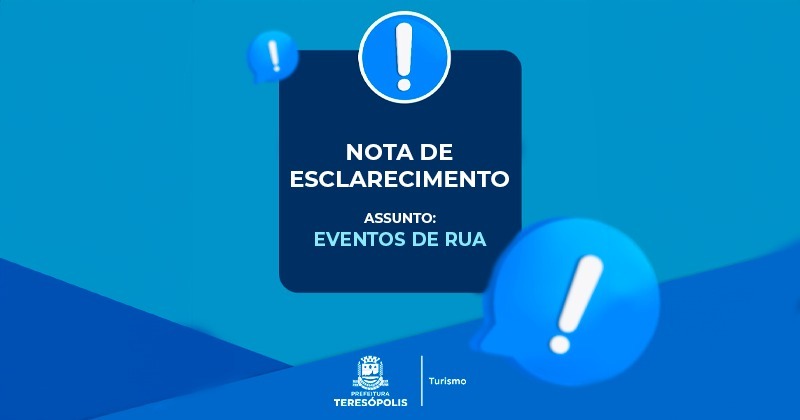 Nota de Esclarecimento sobre eventos de rua