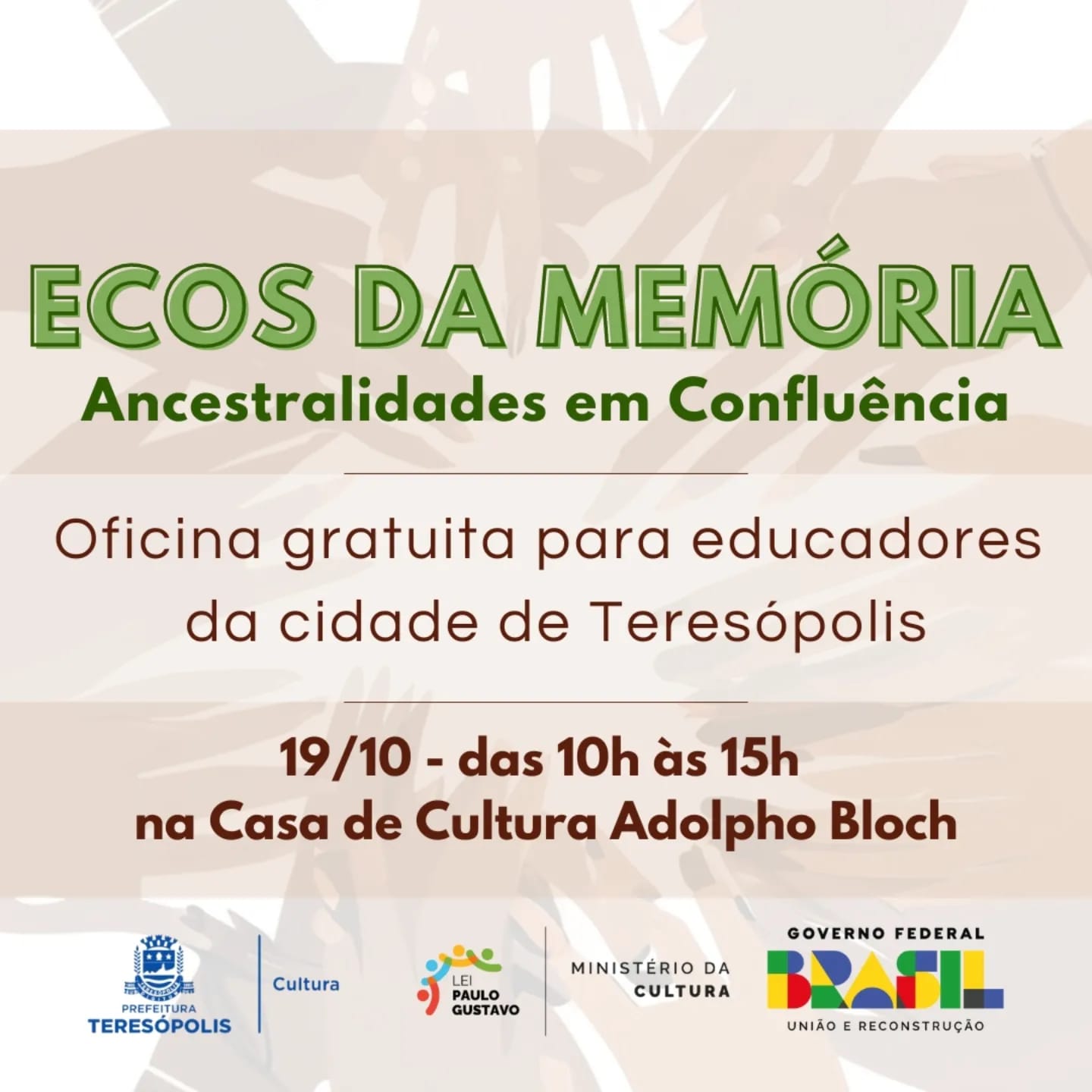 'Ecos da Memória': Oficina gratuita para educadores na Casa de Cultura Adolpho Bloch, em Teresópolis