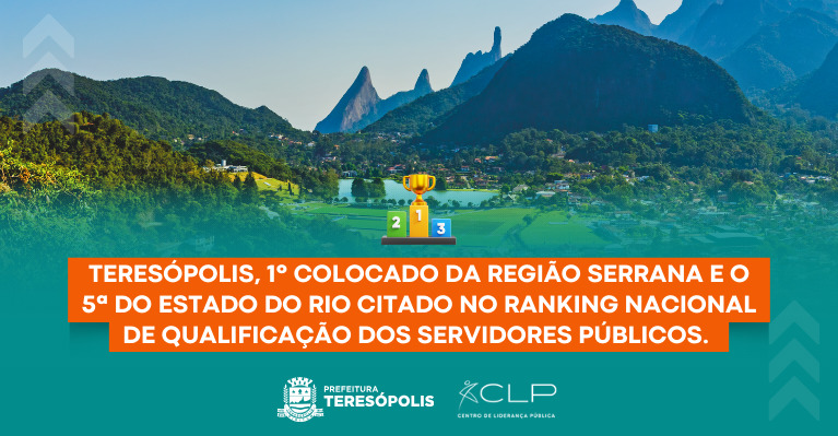 Teresópolis é o 1º colocado da Região Serrana e o 5ª do Estado do Rio no ranking nacional de qualificação dos servidores públicos