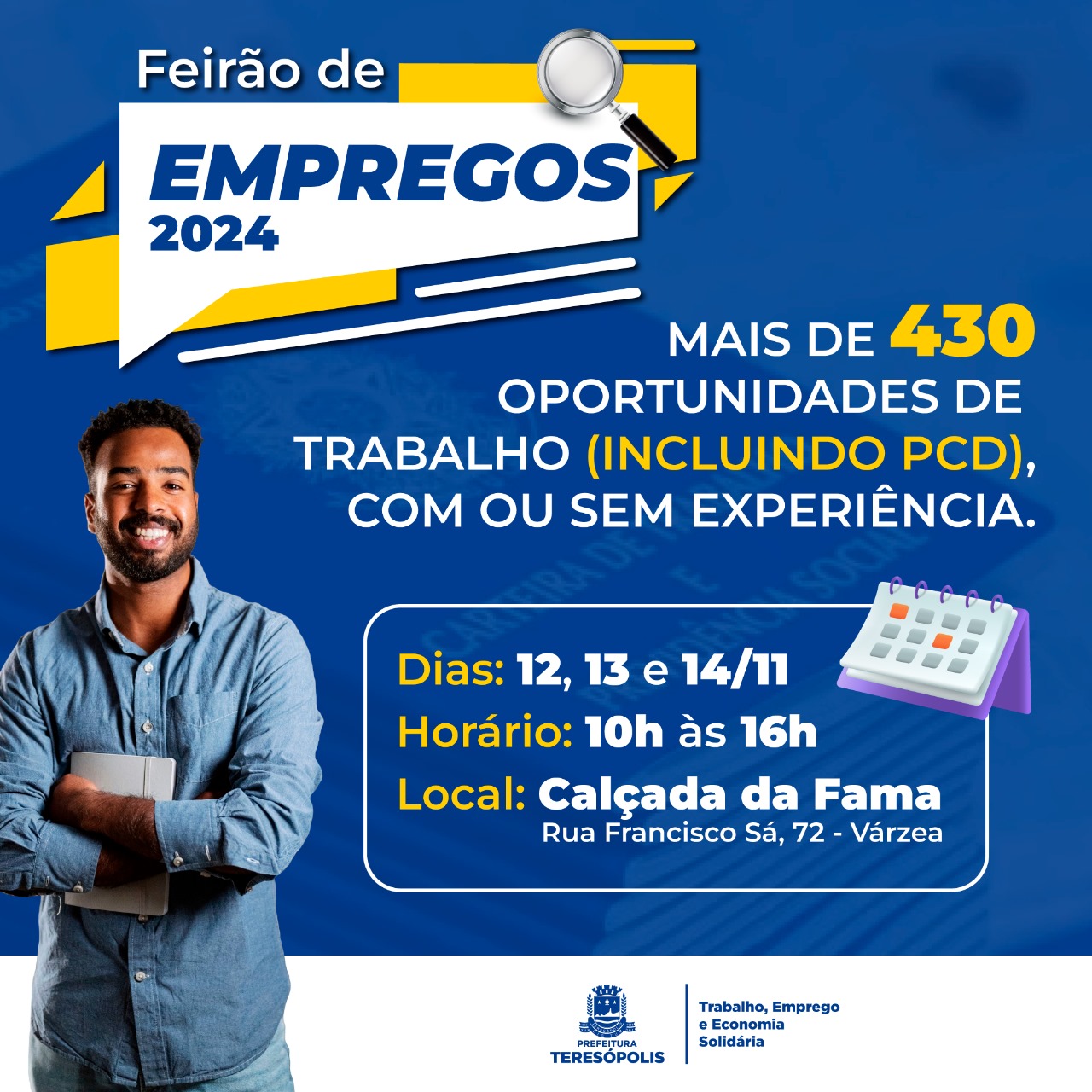 Prefeitura de Teresópolis realiza Feirão de Empregos até quinta, dia 14, na Calçada da Fama