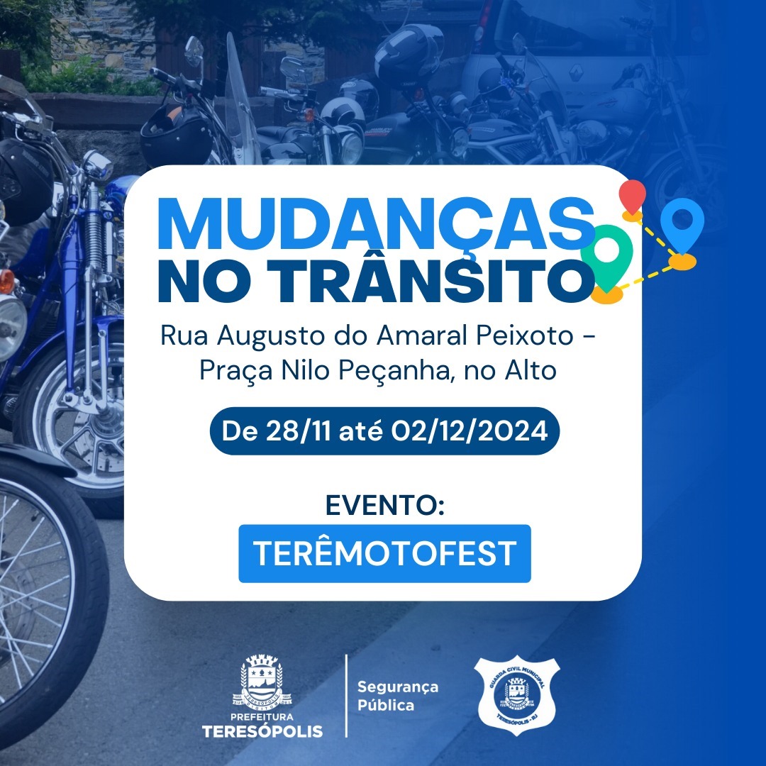 Guarda Civil Municipal altera trânsito no entorno da Praça Nilo Peçanha, no Alto, para o evento TERÊMOTOFEST