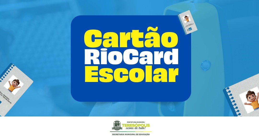 Alunos novos da Rede Municipal devem solicitar o Cartão RioCard Escolar