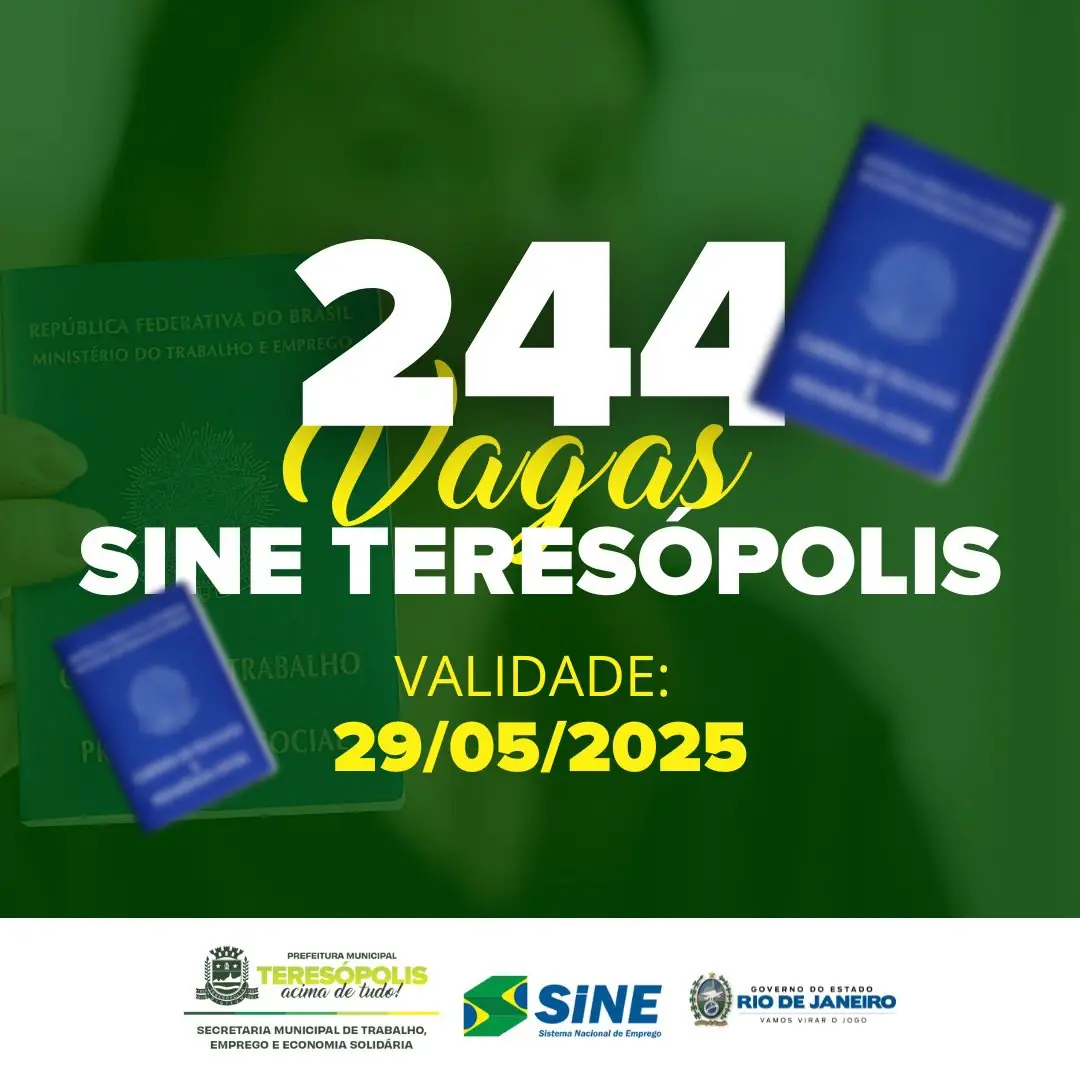 Sine divulga 244 vagas para mais de 60 cargos com e sem experiência em Teresópolis