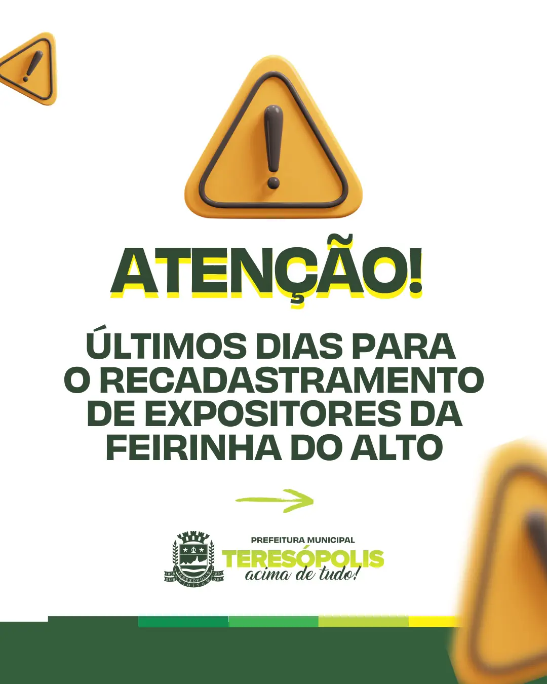 ATENÇÃO!  Últimos dias para o recadastramento de expositores da Feirinha do Alto