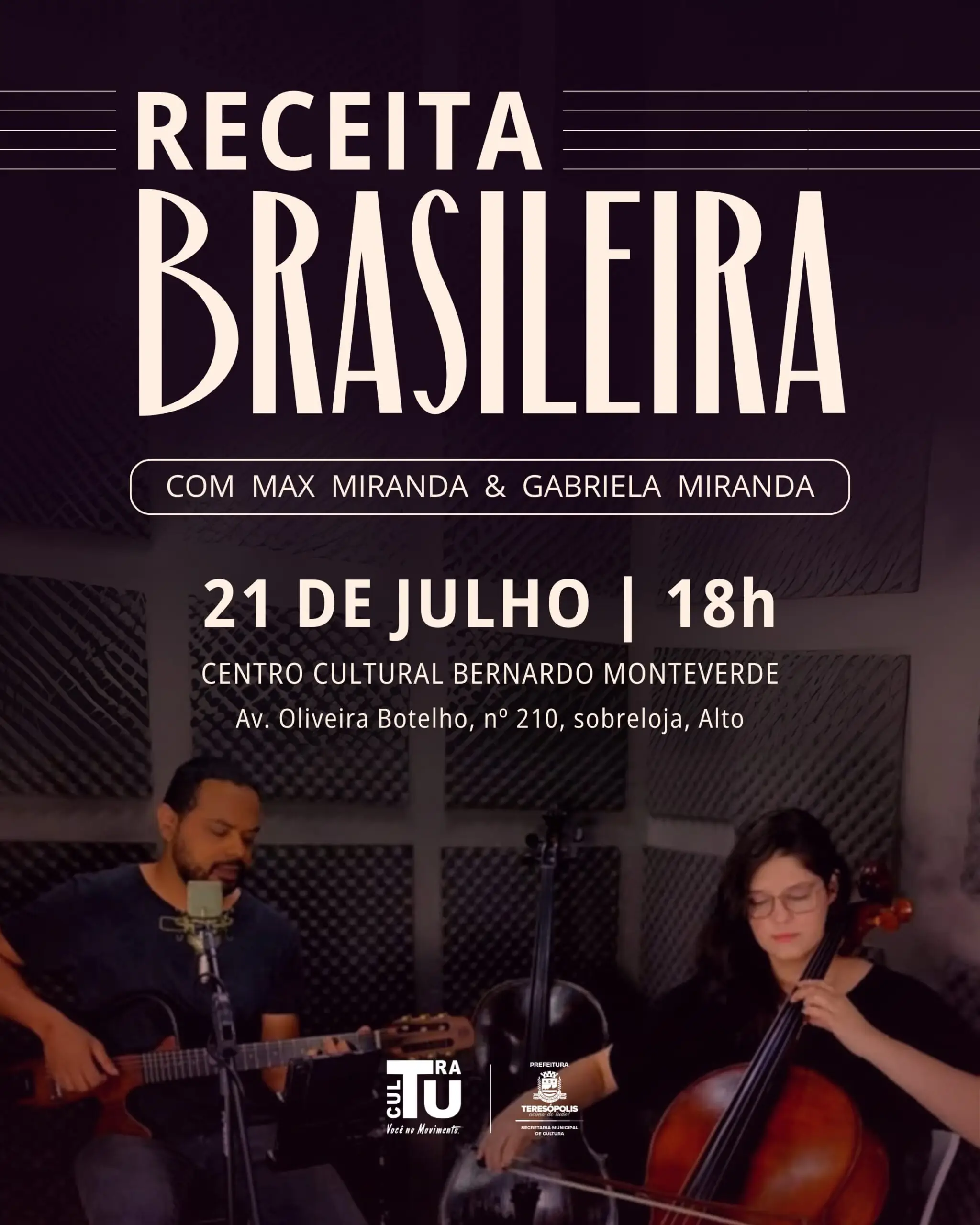 Centro Cultural Bernardo Monteverde recebe o show 'Receita Brasileira'