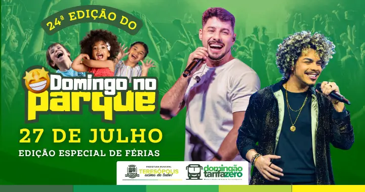 Shows, diversão e muito lazer na 24ª edição do Domingo no Parque!