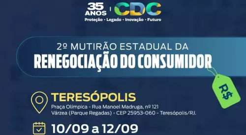 Mutirão Estadual da Renegociação do Consumidor em Teresópolis: empresas vão negociar acordos para facilitar o pagamento de dívidas