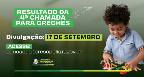 Educação divulga resultado da 4ª Chamada para Creches no próximo dia 17