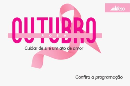 Outubro Rosa: Um mês para reforçar a importância do autocuidado!