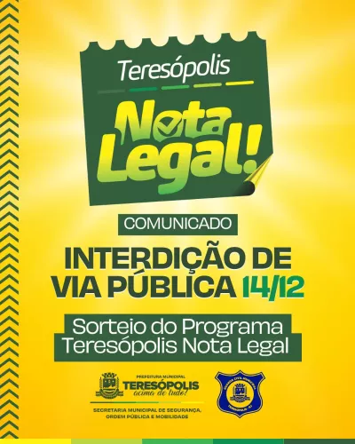 Aviso de Interdição Viária na Rua Tenente Luiz Meirelles para Sorteio do Programa ‘Teresópolis Nota Legal’ neste Domingo (14)
