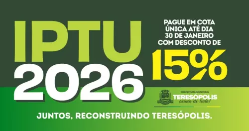 IPTU em Teresópolis oferece 15% de abatimento para pagamento integral até o final de janeiro