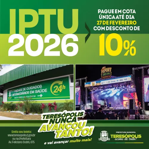 IPTU 2026 em Teresópolis: Desconto de 10% para pagamento em cota única até 27 de fevereiro