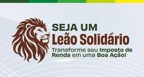 Leão Solidário: Fundos Municipais já estão abertos para receber destinações